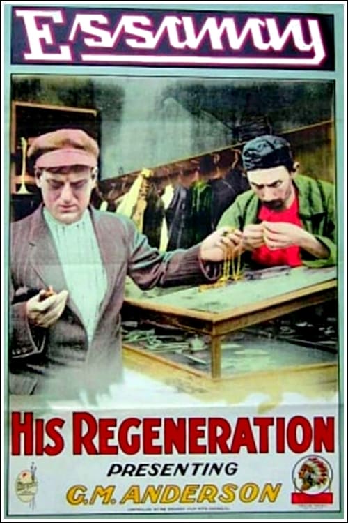Plakat von "His Regeneration"