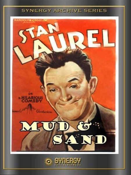 Plakat von "Mud and Sand"