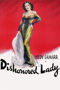 Poster for the movie "Dishonored Lady"