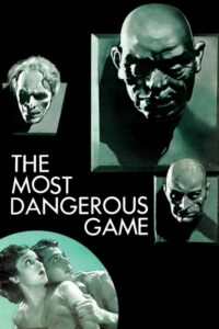 Poster for the movie "The Most Dangerous Game"