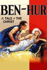 Poster for the movie "Ben-Hur: A Tale of the Christ"