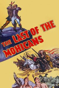 Poster for the movie "The Last of the Mohicans"