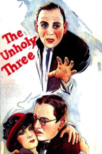 Poster for the movie "The Unholy Three"