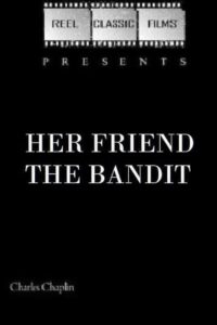 Poster for the movie "Her Friend the Bandit"