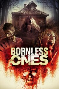 Poster for the movie "Bornless Ones"