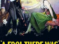 Poster for the movie "A Fool There Was"