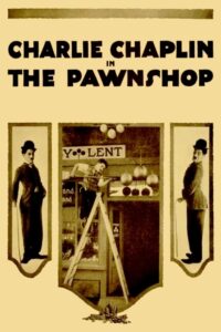 Poster for the movie "The Pawnshop"