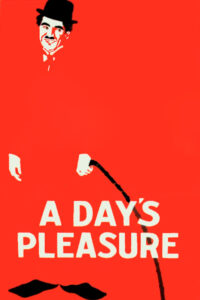 Poster for the movie "A Day's Pleasure"