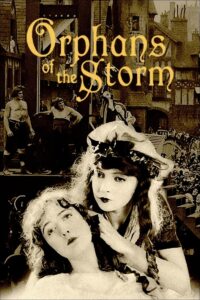 Poster for the movie "Orphans of the Storm"