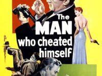 Poster for the movie "The Man Who Cheated Himself"