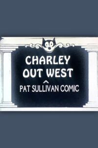 Poster for the movie "Charley Out West"