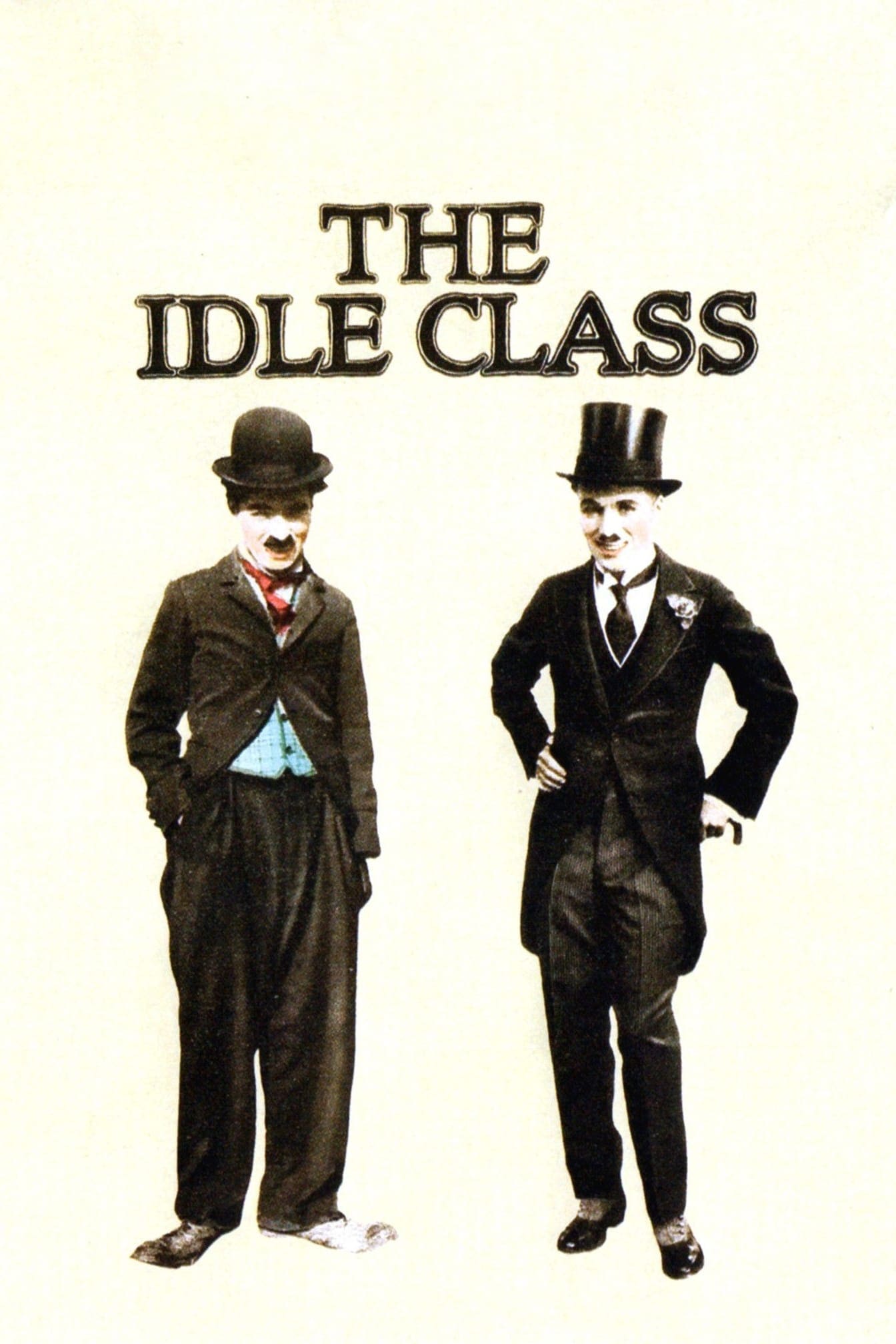 Poster for the movie "The Idle Class"