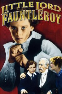 Poster for the movie "Little Lord Fauntleroy"