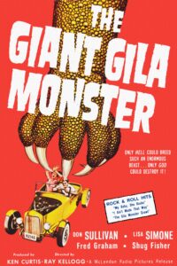 Poster for the movie "The Giant Gila Monster"