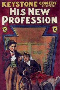 Poster for the movie "His New Profession"