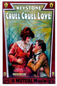 Poster for the movie "Cruel, Cruel Love"