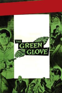 Poster for the movie "The Green Glove"