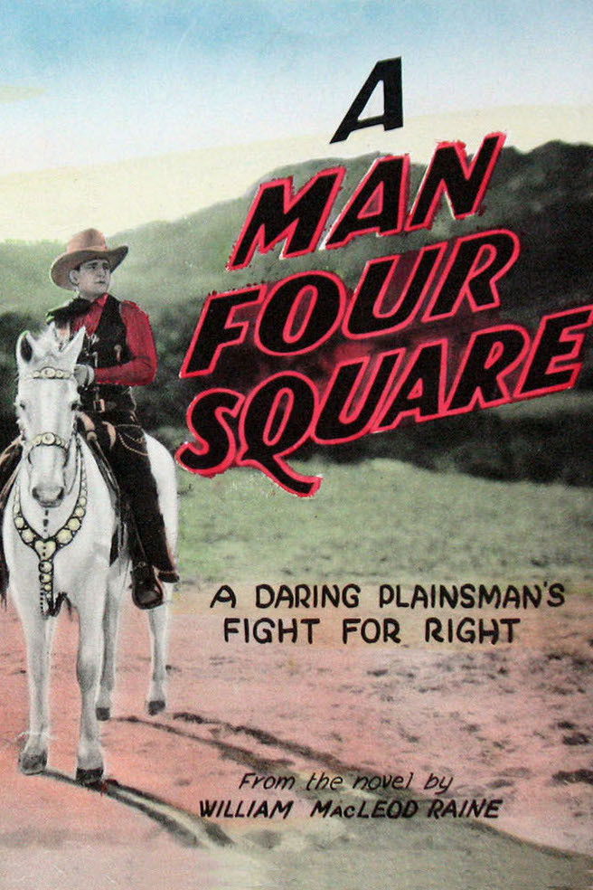 Poster for the movie "A Man Four-Square"