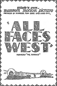 Poster for the movie "All Faces West"