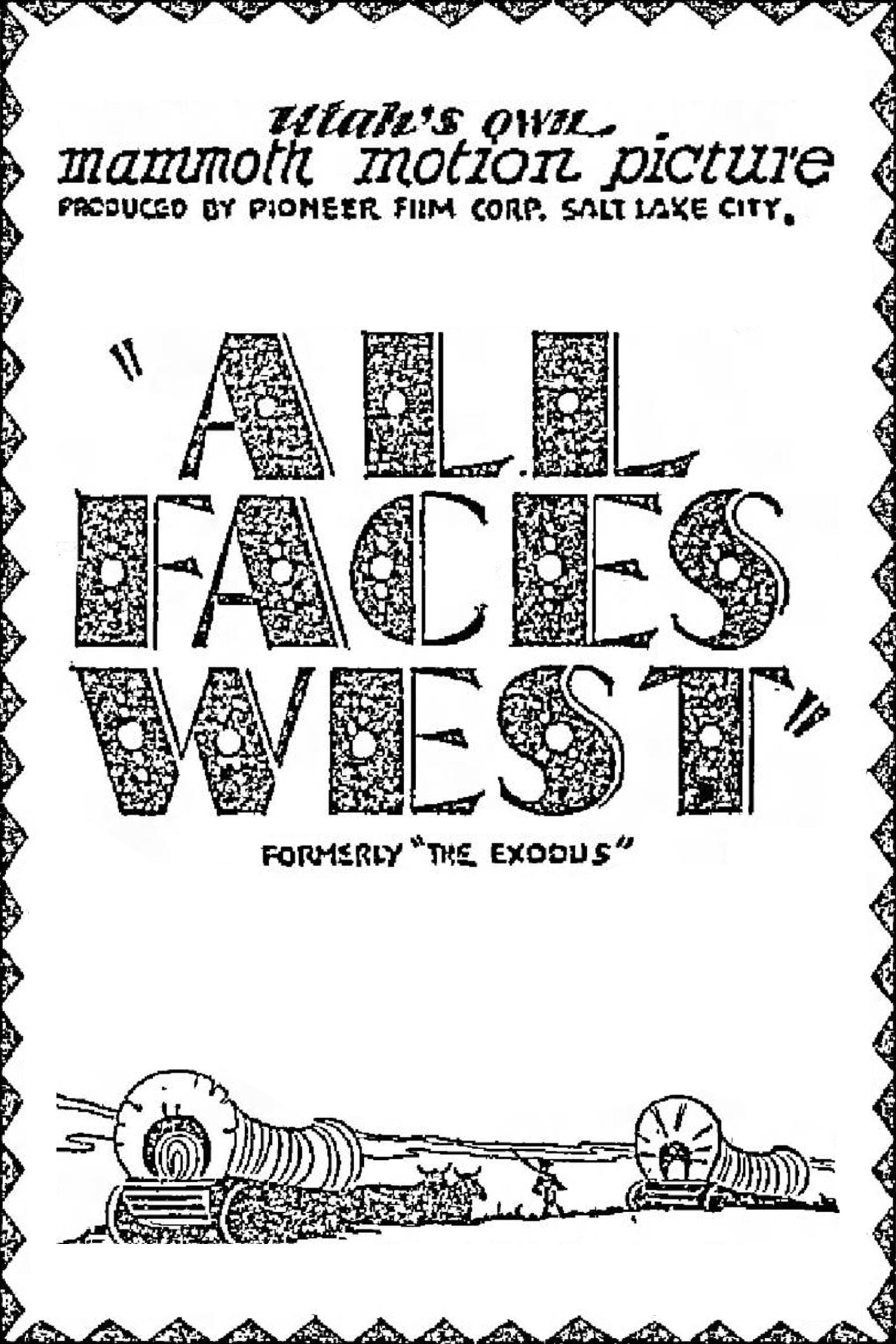 Poster for the movie "All Faces West"