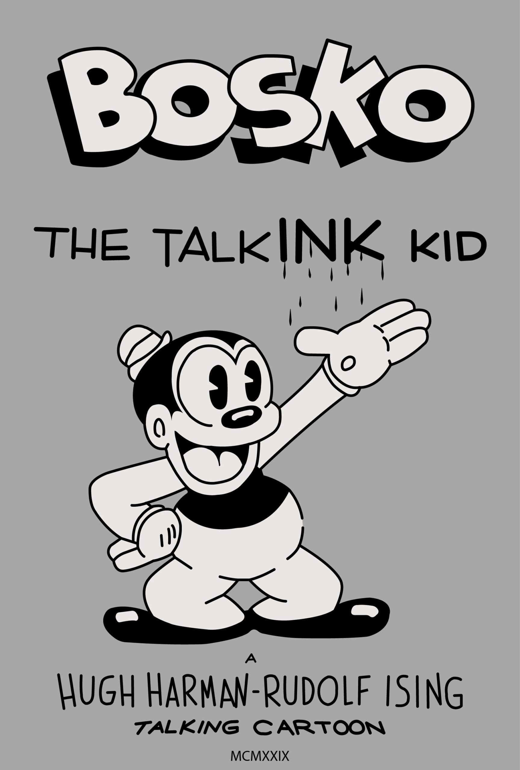 Poster for the movie "Bosko, the Talk-Ink Kid"