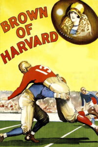 Poster for the movie "Brown of Harvard"