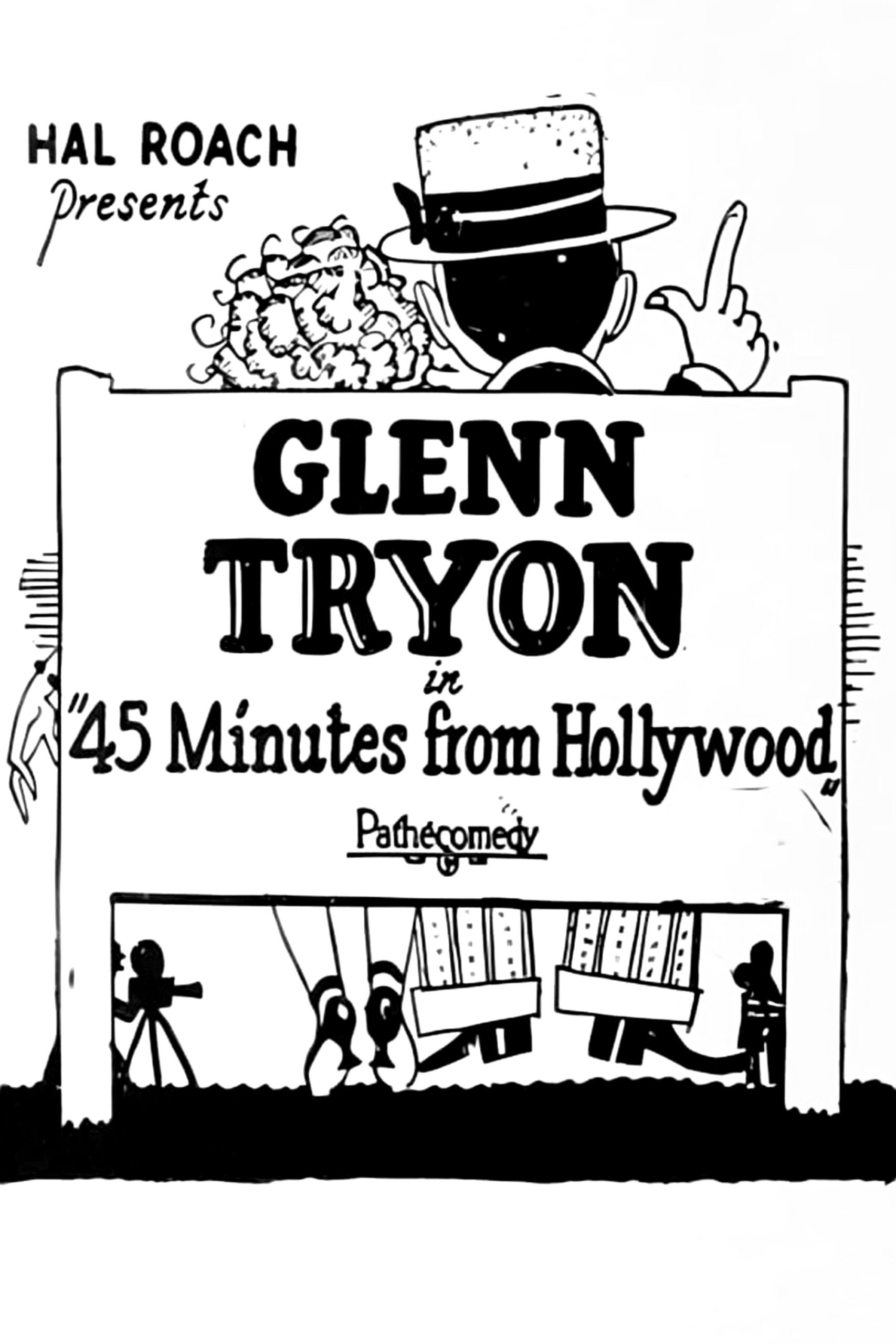 Poster for the movie "45 Minutes from Hollywood"