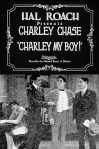 Poster for the movie "Charley My Boy!"