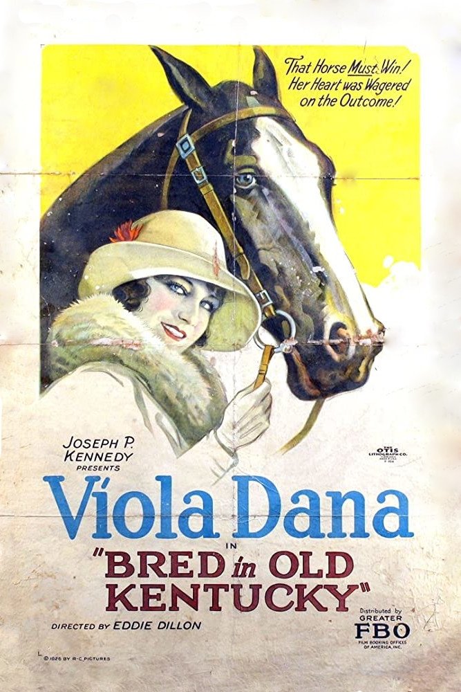 Poster for the movie "Bred in Old Kentucky"