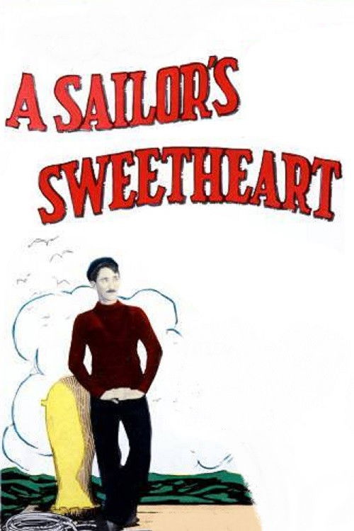 Poster for the movie "A Sailor's Sweetheart"