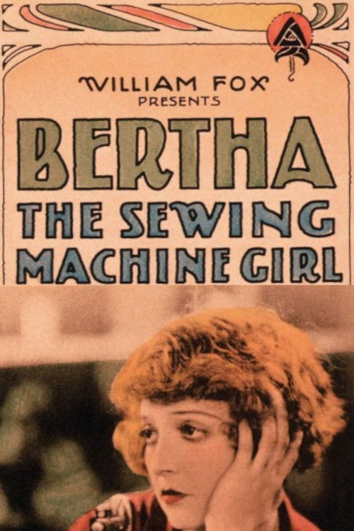 Poster for the movie "Bertha the Sewing Machine Girl"