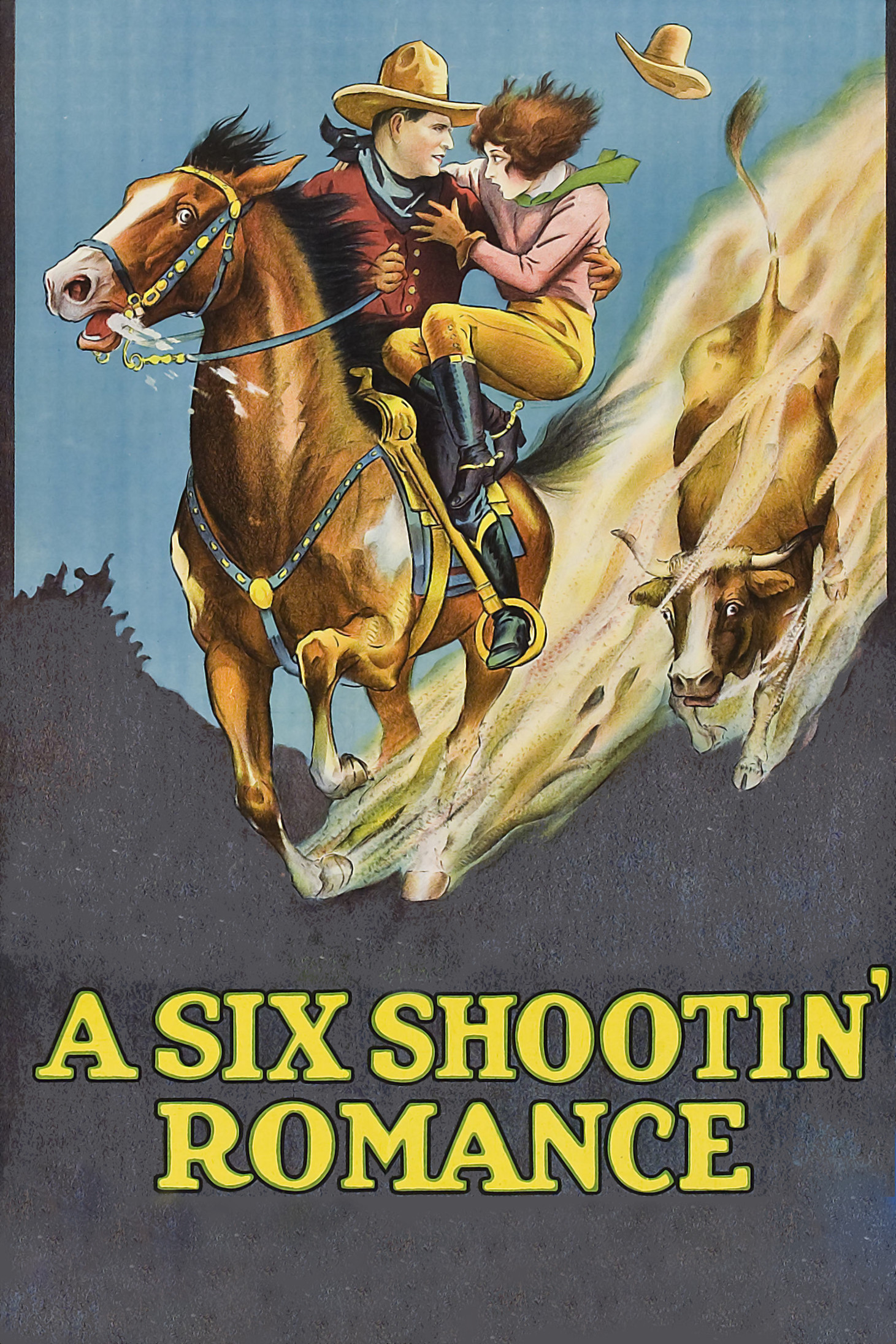 Poster for the movie "A Six Shootin' Romance"