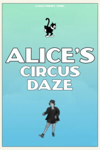 Poster for the movie "Alice's Circus Daze"