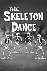 Poster for the movie "The Skeleton Dance"